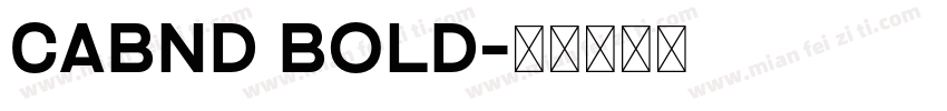 CABND BOLD字体转换